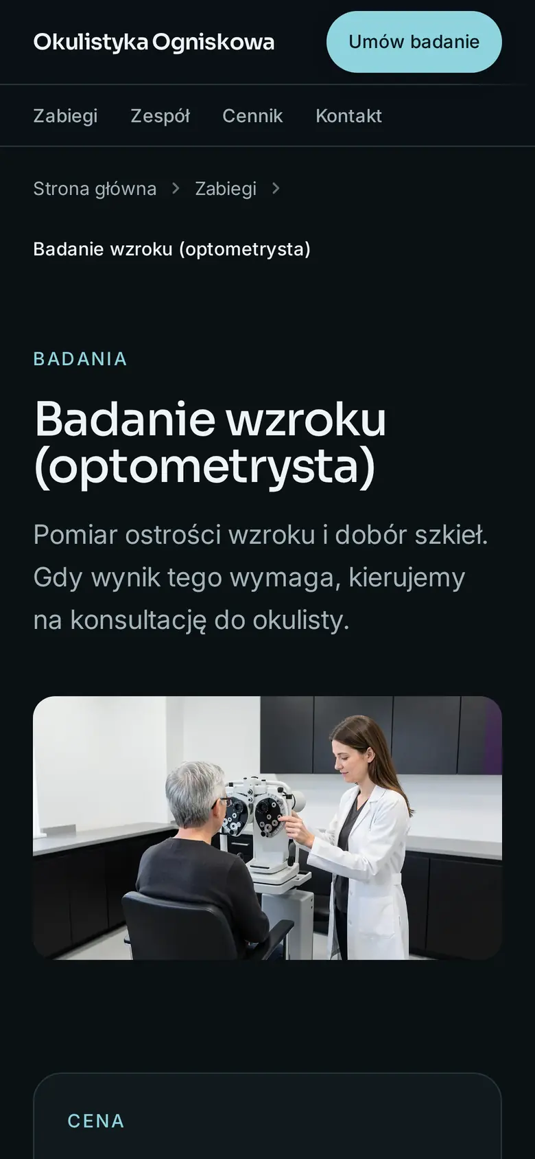 Strona zabiegu Badanie wzroku (optometrysta) w przykładowej placówce Okulistyka Ogniskowa na telefonie: opis, cena „od”, czas trwania i przycisk rezerwacji